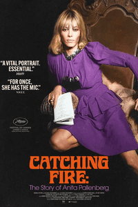 Catching Fire: The Story of Anita Pallenberg