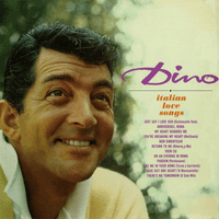 Dean Martin - Italian Love Songs